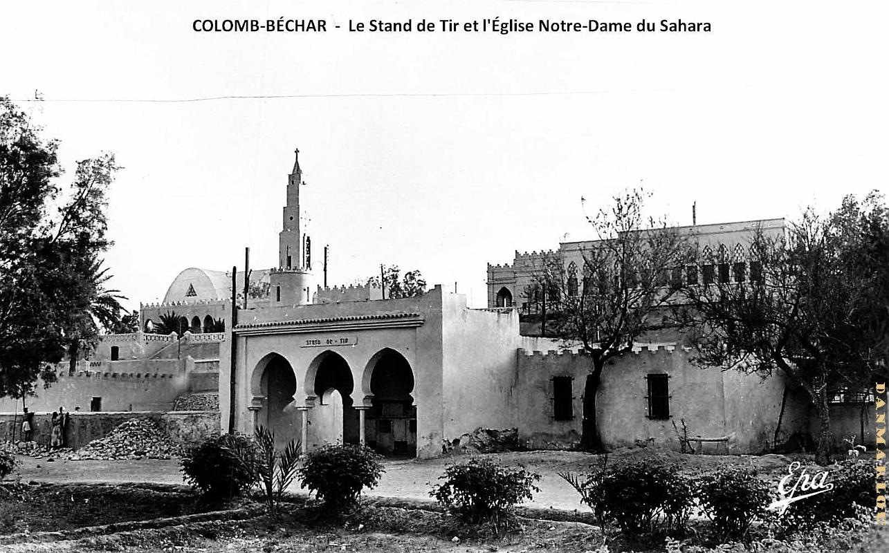 Colomb-Bechar- Stand de Tir et Eglise N.D. du Sahara.jpg